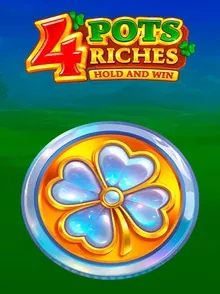 4 Pots Riches Hold and Win